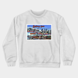 Greetings from Conneaut Ohio - Vintage Large Letter Postcard Crewneck Sweatshirt